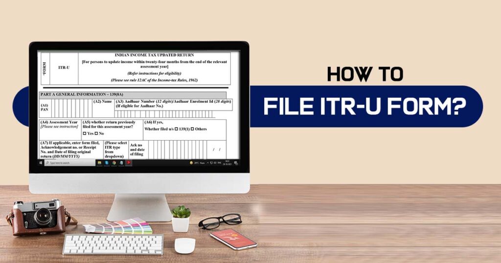 How-to-File-ITR-U-Form
