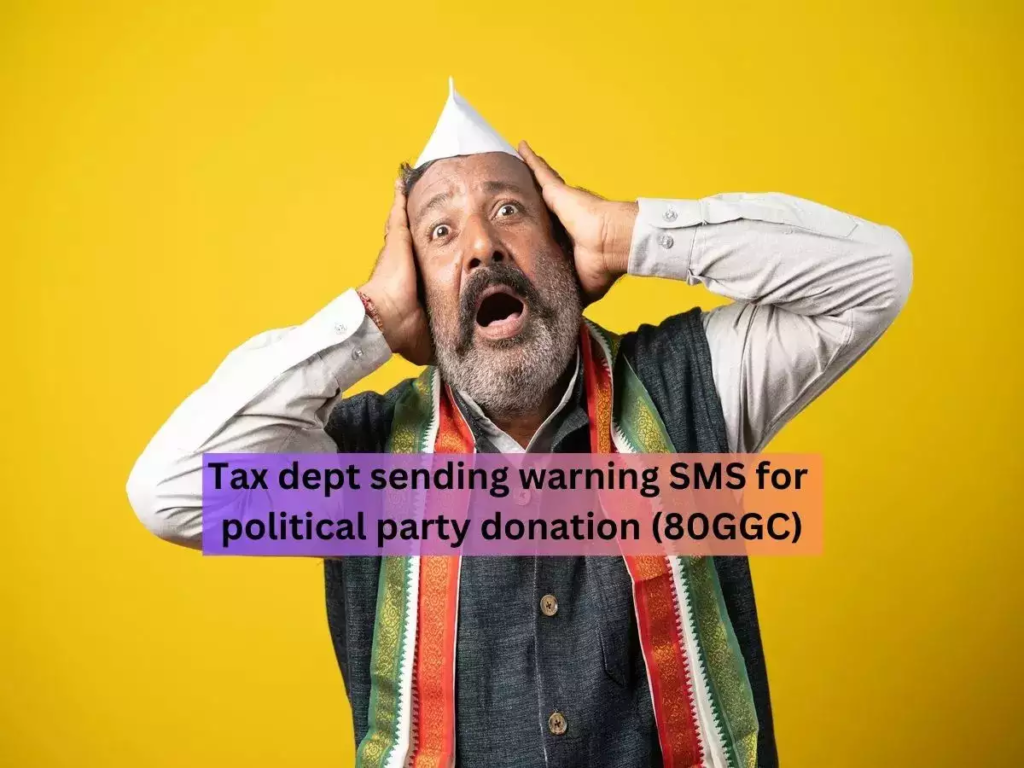 income-tax-dept-is-sending-warning-sms-for-political-party-donation-80ggc-know-what-safeguards-to-take-and-save-yourself